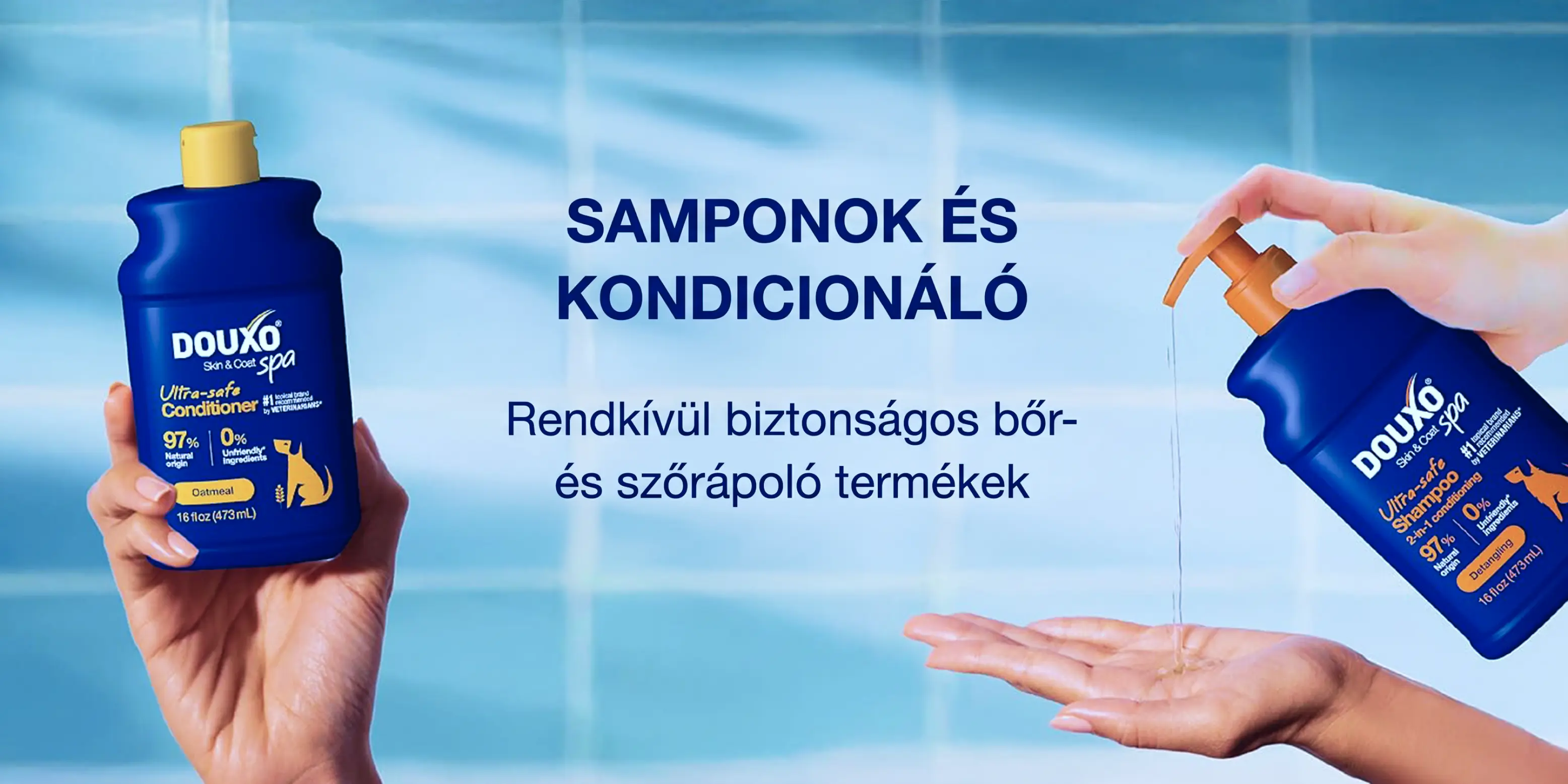 Samponok és kondicionáló — rendkívül biztonságos bőr- és szőrápoló termékek